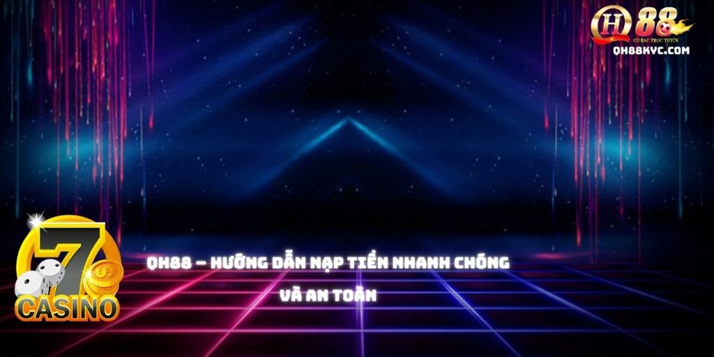 Nạp tiền QH88